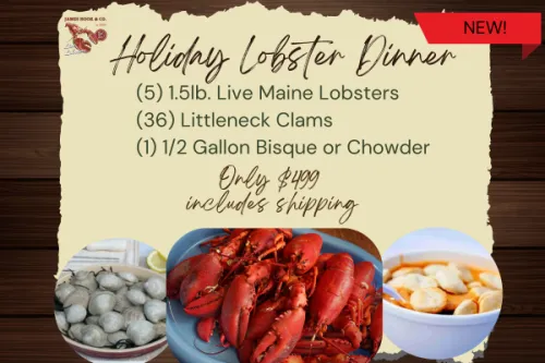 Offer graphic showing the holiday lobster dinner featuring live Maine lobsters, littleneck clams, and bisque or chowder