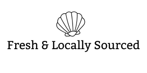 “Fresh & Locally Sourced” graphic with a shell illustration