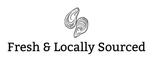 “Fresh & Locally Sourced” graphic with a shell illustration